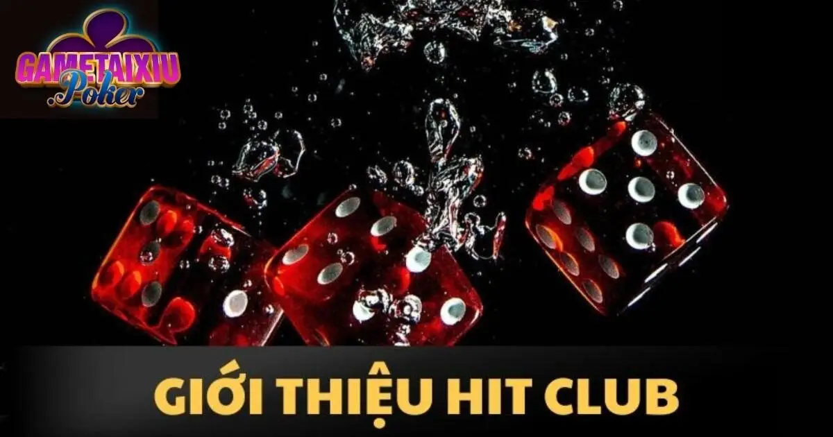 Giới thiệu cổng game Hitclub