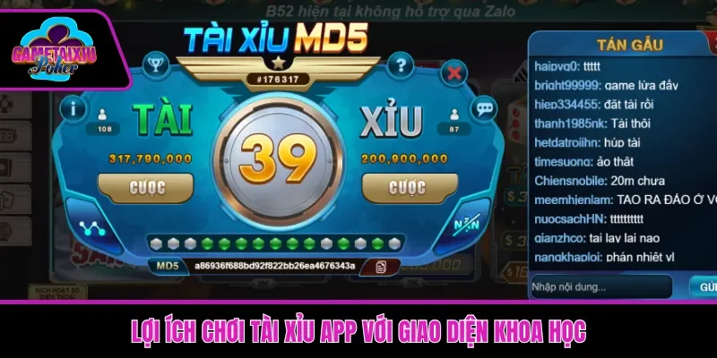 Lợi ích chơi tài xỉu app với giao diện khoa học